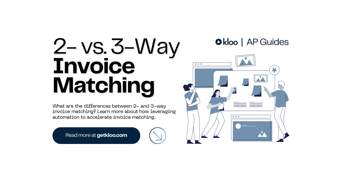 2- vs. 3-way invoice matching