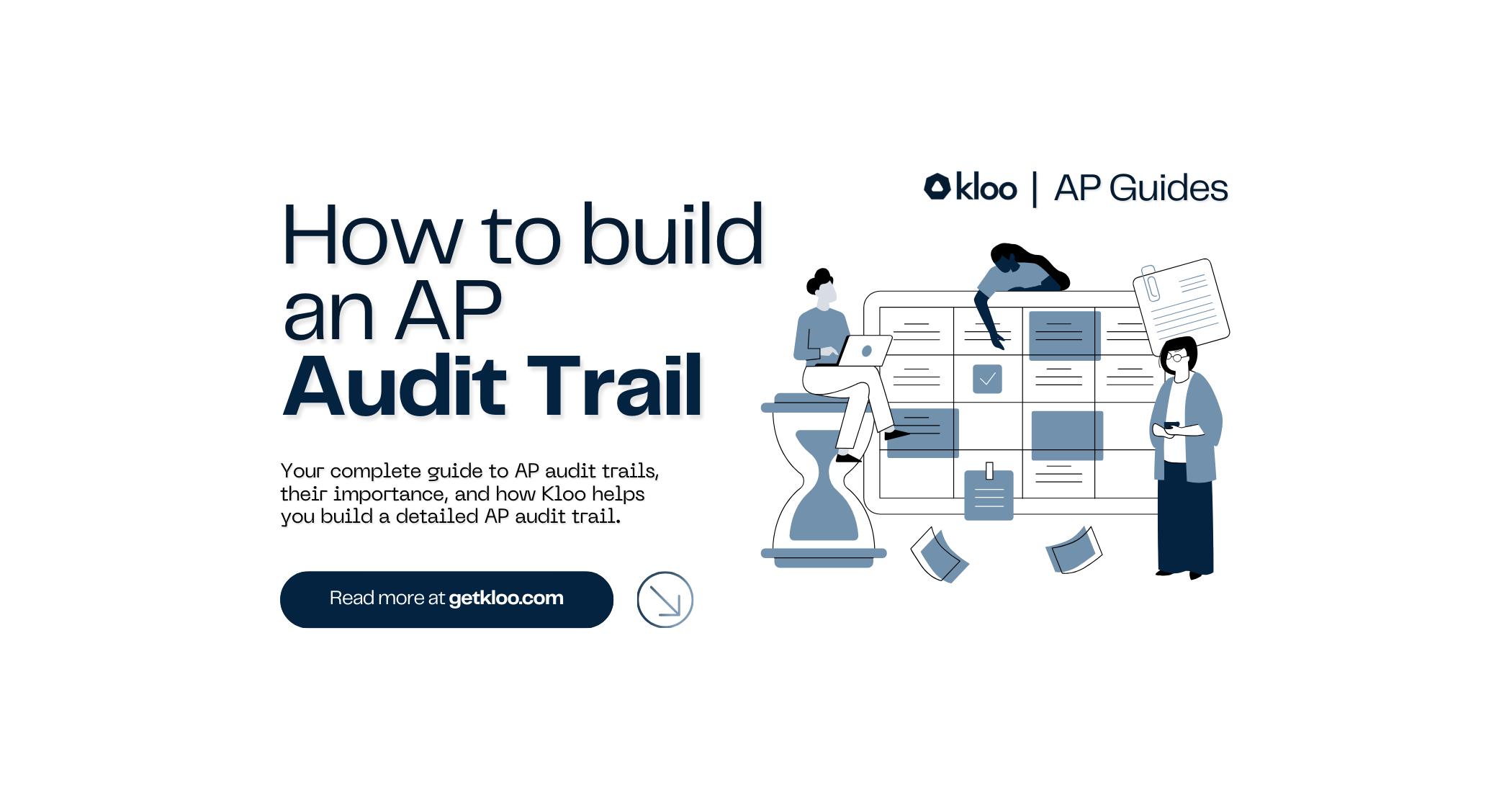 How to Build an AP Audit Trail: A Comprehensive Guide