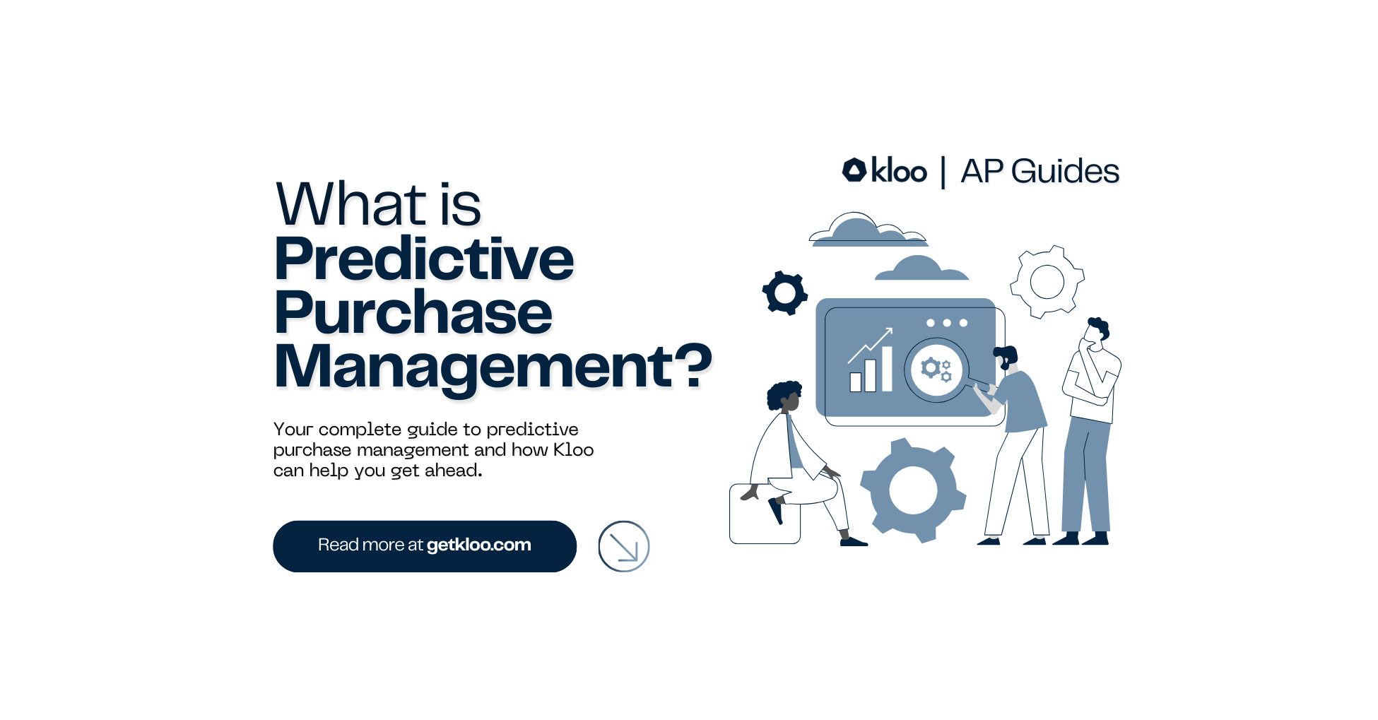 Everything You Need to Know about Predictive Purchase Management