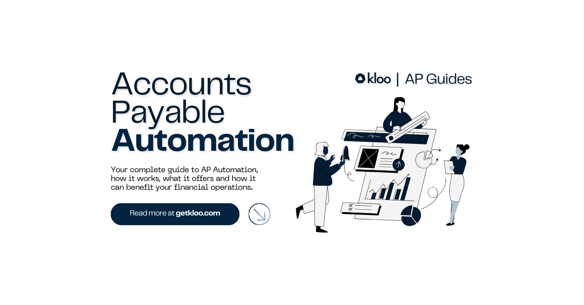 Everything You Need to Know about Accounts Payable Automation