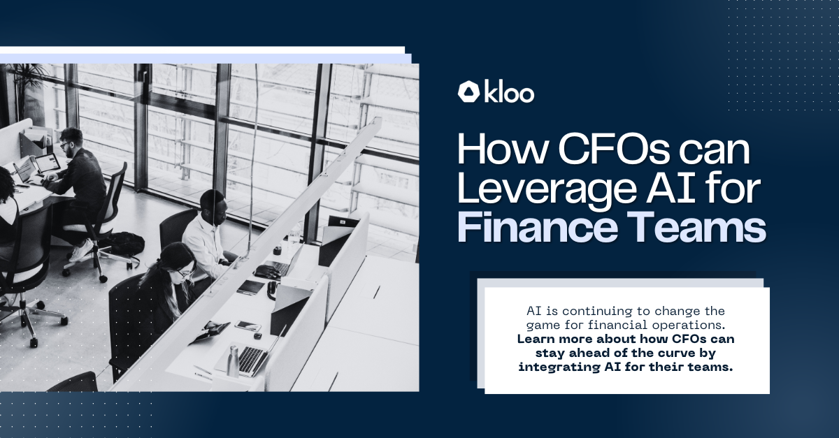 How CFOs can Leverage AI for Finance Teams