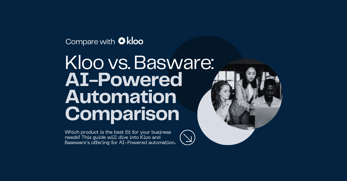 Kloo vs. Basware: Comparing AI-Powered Automation