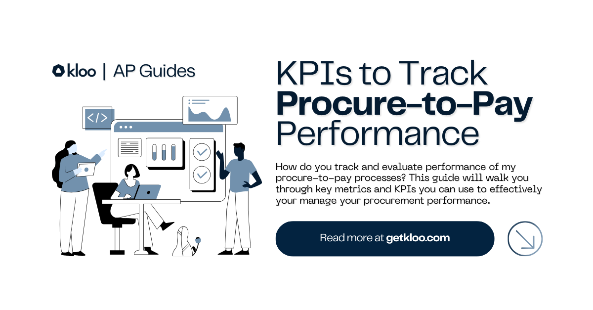 Key Metrics to Track to Evaluate Your Procure-to-Pay Performance