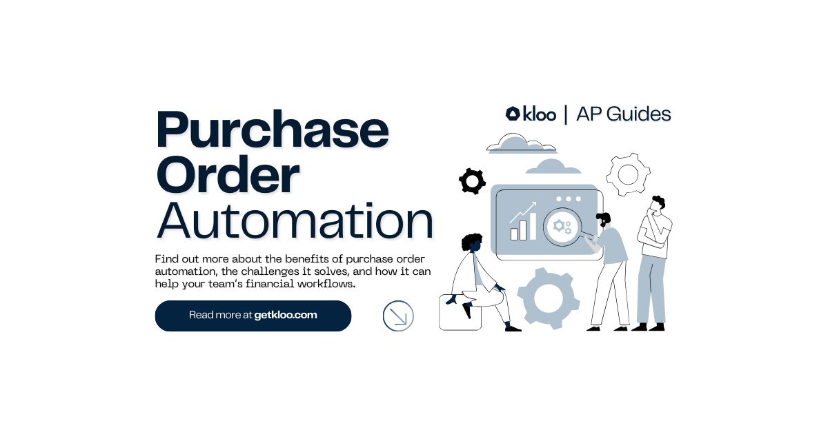 Everything You Need to Know about Purchase Order Automation