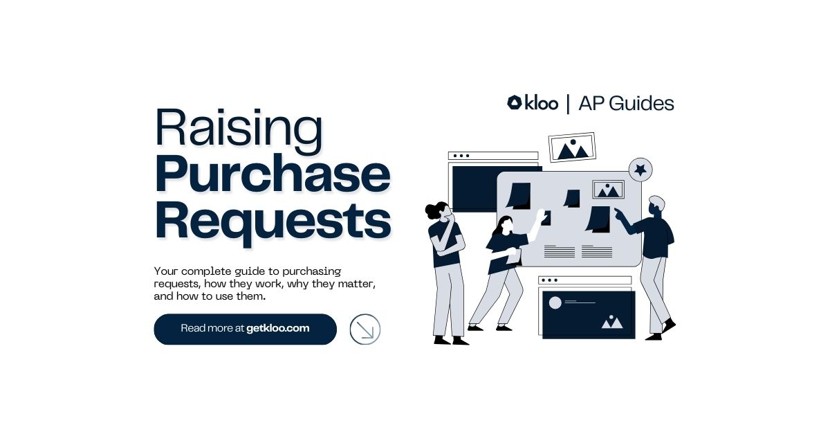 Everything You Need to Know about Raising Purchase Requests